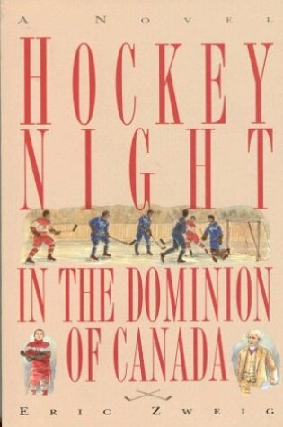 Cover of Hockey Night in the Dominion of Canada