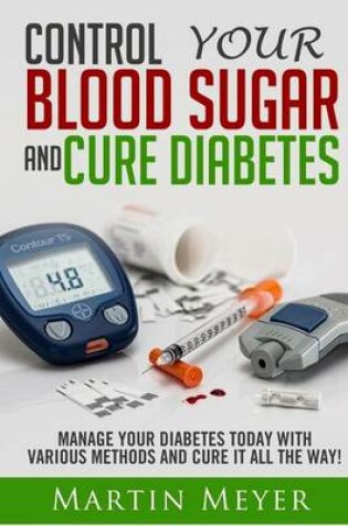 Cover of Blood Sugar Solution and Cure Diabetes