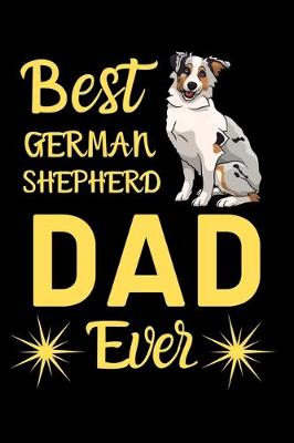 Book cover for Best German Shepherd DAD Ever