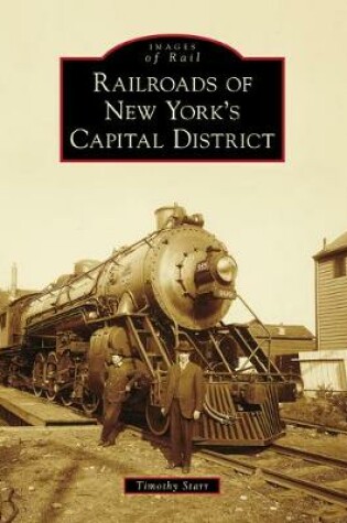 Cover of Railroads of New York's Capital District