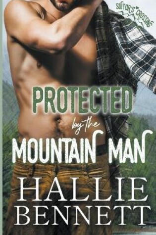 Cover of Protected by the Mountain Man