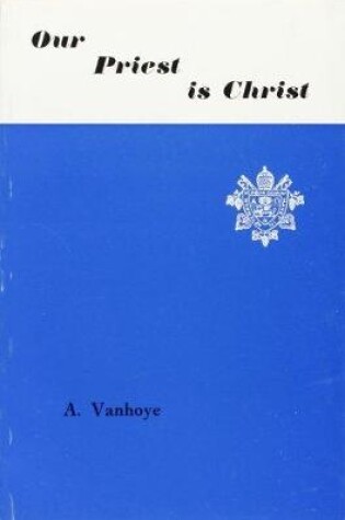 Cover of Our Priest is Christ