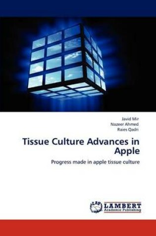 Cover of Tissue Culture Advances in Apple