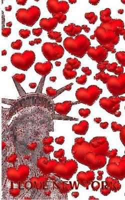 Book cover for Statue Of liberty I love New York red hearts glitter blank creative Valentine's Journal