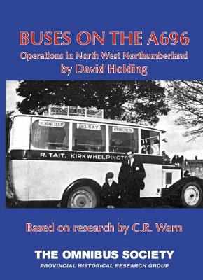 Book cover for Buses On The A696 - Operations in North-West Northumberland