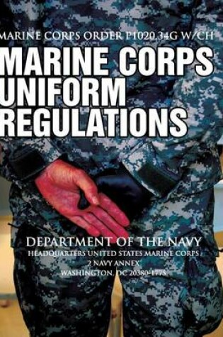 Cover of Marine Corps Order P1020.34g W/Ch