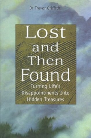 Cover of Lost and Then Found