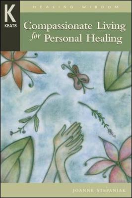 Book cover for Compassionate Living for Healing, Wholeness, and Harmony