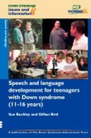 Cover of Speech and Language Development for Teenagers with Down Syndrome (11-16 Years)