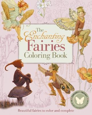 Book cover for The Enchanting Fairies Coloring Book