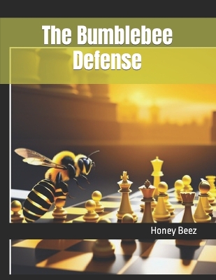 Book cover for The Bumblebee Defense