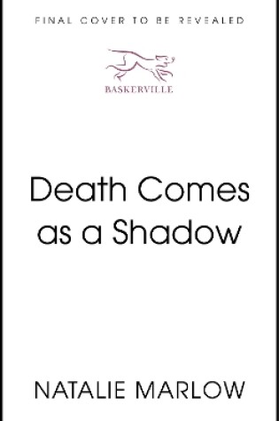 Cover of Death Comes as a Shadow