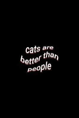 Book cover for cats are better than people