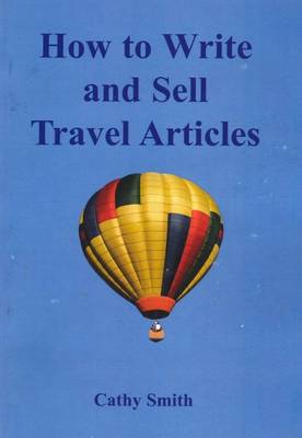 Book cover for How to Write and Sell Travel Articles