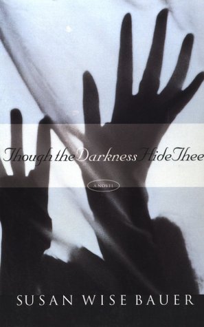 Book cover for Though the Darkness Hide Thee