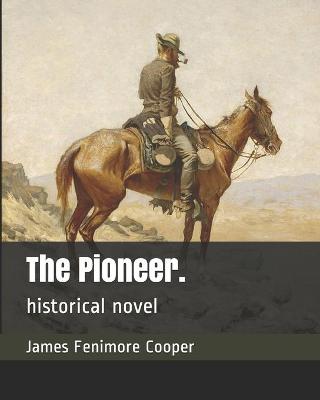 Book cover for The Pioneer.