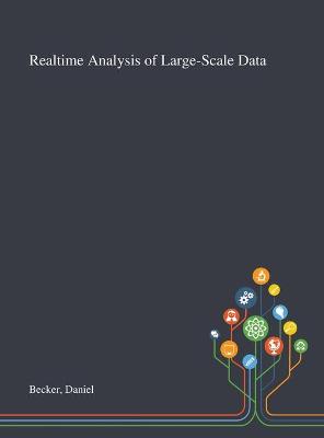 Book cover for Realtime Analysis of Large-Scale Data