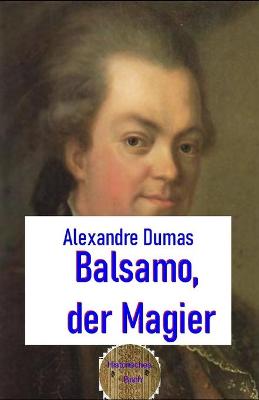 Book cover for Balsamo, der Magier