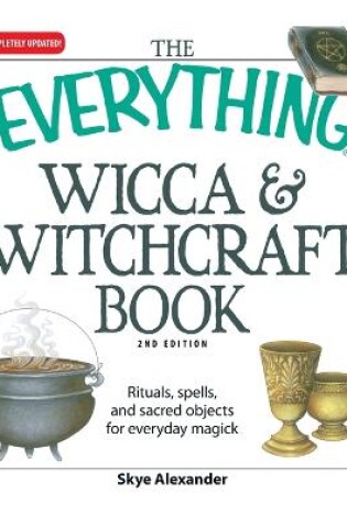 Cover of The "Everything" Wicca and Witchcraft Book