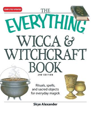 Book cover for The "Everything" Wicca and Witchcraft Book