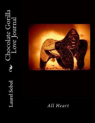 Cover of Chocolate Gorilla Love Journal