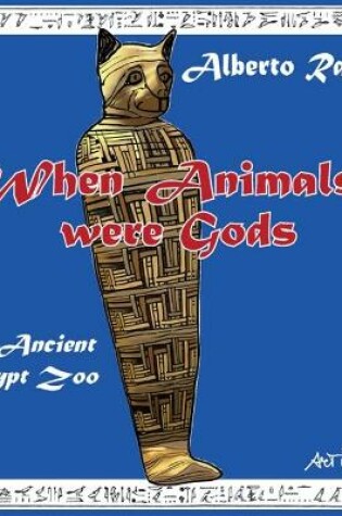 Cover of When Animals were Gods