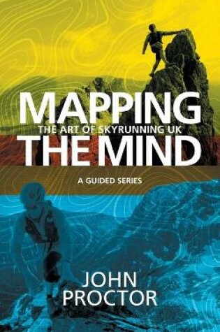 Cover of Mapping the Mind, The Art of Skyrunning UK