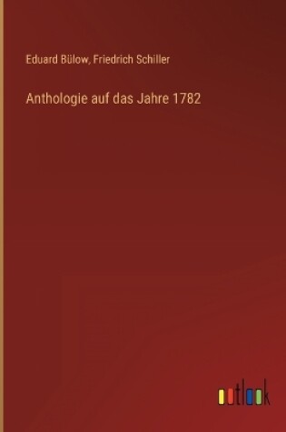 Cover of Anthologie auf das Jahre 1782