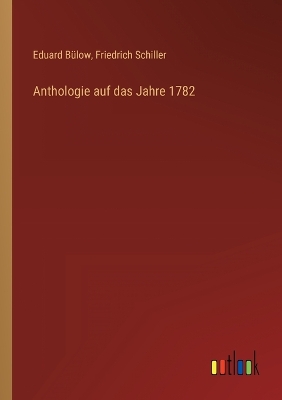 Book cover for Anthologie auf das Jahre 1782