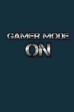 Cover of Gamer Mode On