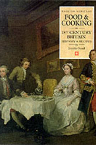 Cover of Food and Cooking in 18th-Century Britain