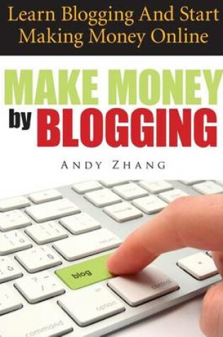 Cover of Make Money by Blogging