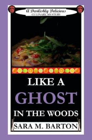 Cover of Like a Ghost in the Woods