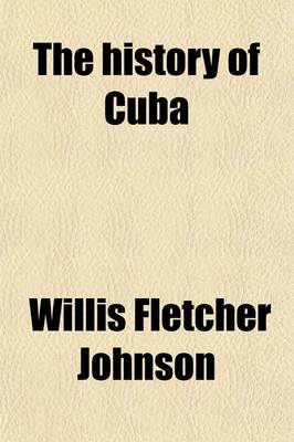 Book cover for The History of Cuba Volume 1