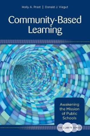 Cover of The Clarity Series: Community-Based Learning