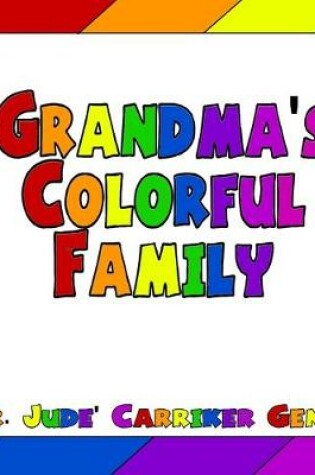 Cover of Grandma's Colorful Family