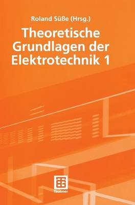 Book cover for Theoretische Grundlagen Der Elektrotechnik 1