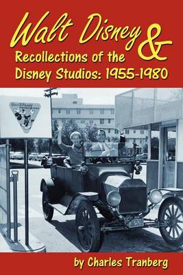 Book cover for Walt Disney & Recollections of the Disney Studios