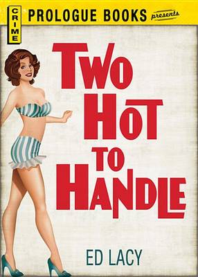 Cover of Two Hot To Handle