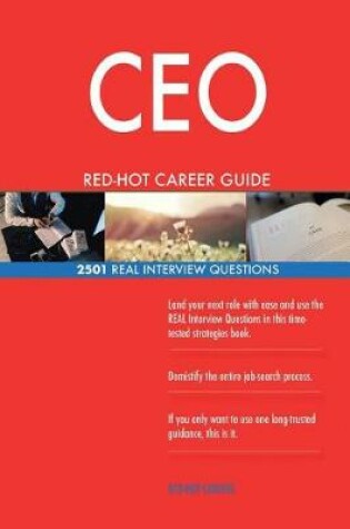 Cover of CEO Red-Hot Career Guide; 2501 Real Interview Questions