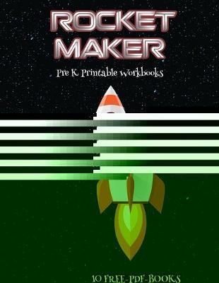 Book cover for Pre K Printable Workbooks (Rocket Maker)