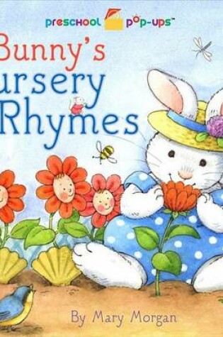 Cover of Bunny's Nursery Rhymes