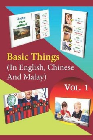 Cover of Basic Things (in English, Chinese and Malay) Vol. 1