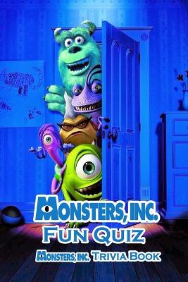 Book cover for Monster Inc Fun Quiz