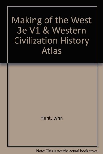 Book cover for Making of the West 3e V1 & Western Civilization History Atlas