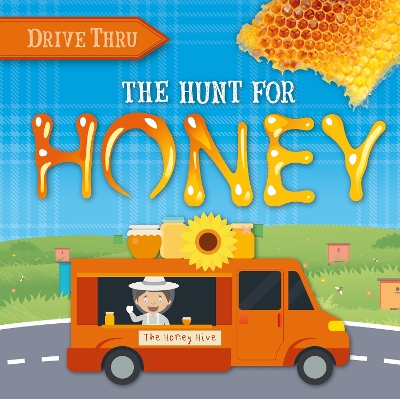 Book cover for The Hunt for Honey
