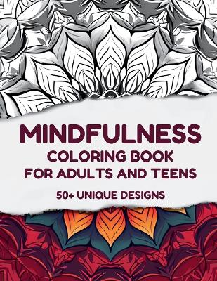 Book cover for Mindfulness Coloring Book For Adults and Teens