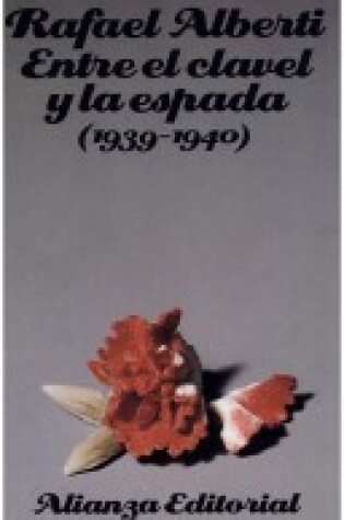 Cover of Entre El Clavel y La Espada