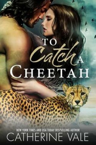 Cover of To Catch a Cheetah