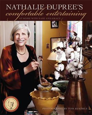 Book cover for Nathalie Dupree's Comfortable Entertaining: At Home with Ease and Grace